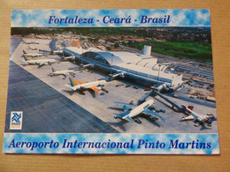 PINTO MARTINS  BRAZIL/  AEROPORT / AIRPORT / FLUGHAFEN - Aerodromi