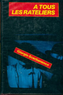 A Tous Les Râteliers De Giorgio Scerbanenco (1985) - Anciens (avant 1960)