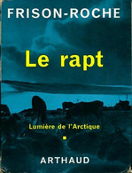 Le Rapt De Roger Frison-Roche (1962) - Action