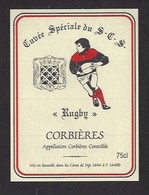 Etiquette De Vin De Corbières -  Sporting Club Surgérien à Surgères   (17)  -  Thème Rugby - Sonstige & Ohne Zuordnung