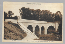 La Salvetat, Le Nouveau Pont De Saint Etienne Sur La Vèbre (A13p45) - La Salvetat