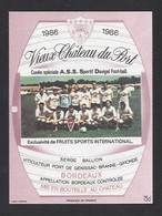 Etiquette De Vin Bordeaux - Vieux Chateau Du Port - ASS Davigel à Petit Caux (76)  -  Thème Foot - Football