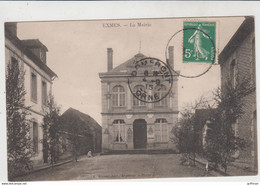 EXMES LA MAIRIE 1915 TBE - Exmes