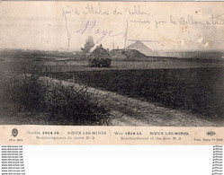 GUERRE 1914 15 NOEUX LES MINES BOMBARDEMENT DU POSTE 2 - Noeux Les Mines