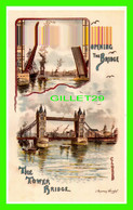 LONDON, UK - TOWER BRIDGE - OPENING THE BRIDGE - J. MURRAY WRIGHT  - MAYFAIR CARDS OF LONDON  - - River Thames