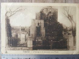 Tebessa L’horloge Et Le Monument Aux Morts - Tebessa