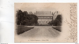 ENVIRONS D'AIGUEPERSE CHATEAU D'EFFIAT 1903 PRECURSEUR TBE - Aigueperse