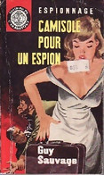 Camisole Pour Un Espion De Guy Sauvage (1964) - Anciens (avant 1960)