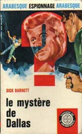 Le Mystère De Dallas De Dick Barnett (1967) - Anciens (avant 1960)