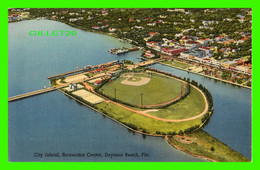 DAYTONA BEACH, FL - CITY ISLAND, RECREATION CENTER - MURRELL POST CARD CO - PHOTO BY R.H. LE SESNE - - Daytona