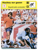 Hockey Sur Gazon Suprématie Contestée JO 1976 Hollande Inde  Sport Fiche Illustrée Documentée - Sports