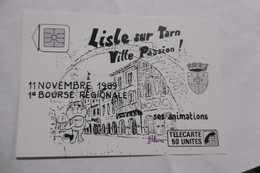 D 81 - Lisle Sur Tarn - Série Telecartes - N°1 "midi Pyrénées - 11 Novembre 1989 - 1ere Bourse Regionale - Lisle Sur Tarn