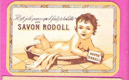 Petite Carte Parfumée Pour Le Savon Rodoll P.Girard à Oullins Bébé Tout Nu Tient Son Savon - Anciennes (jusque 1960)