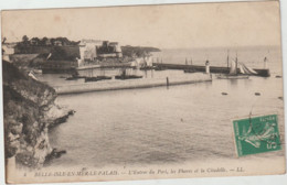 Dépt 56 - BELLE-ÎLE-EN-MER - LE PALAIS - L'Entrée Du Port, Les Phares Et La Citadelle - LL N° 4 - (Belle-Isle) - Belle Ile En Mer