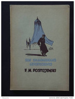 EEN ONAANGENAME GESCHIEDENIS Door F. M. Dostojewski - 1948 Houtsneden Van R. Snapper - Literatuur