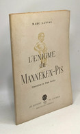 L'énigme Du Manneken-Pis - Illustrations De Frans Sterckx - Storia