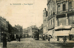 Toulouse * La Place Esquirol * Tram Tramway - Toulouse