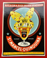 34 FRONTIGNAN Etiquette Aperitif SAINT MANCEL QUINQUINA Les Fils D'Emile Ricard - Alcoli E Liquori