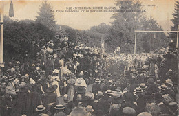 71-CLUNY- MILLENAIRE DE CLUNY, 1910- LE PAPE INNOCENT IV SE PORTANT AU DEVANT DU ROI LOUIS IX - Cluny