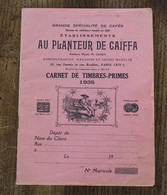 Carnet - Au Planteur De Caiffa Carnet De Timbre-primes 1935 Café - Facturen