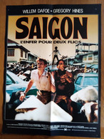 AFFICHE CINEMA ORIGINALE FILM  SAIGON L'ENFER POUR ..1988 WILLIAM DAFOE GREGORY HINES 52.1CMX38.6CM DE CHRISTOPHER CROWE - Affiches & Posters