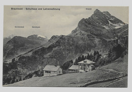 Braunwald Schulhaus Und Lehrerwohnung Ca. 1910y.    E172 - Braunwald