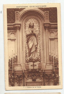 42 Loire Saint étienne Eglise Sainte Marie Statue De La Vierge Hélio Jean Bernard - Saint Etienne