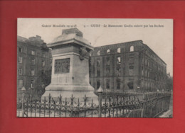 CPA  -  Guerre Mondiale 1914-18 - Guise - Le Monument Godin Enlevé Par Les Boches - Guise