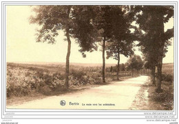 BERTRIX ..-- La Route Vers Les ARDOISIERES . ---> Pont De La Blanche . Morépire . - Bertrix