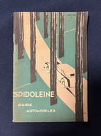 SPIDOLEINE * RARE Livret Illustré Illustrateur GEO HAM Publicitaire Guide Automobile SPIDO * Pub Publicité Géo Ham - Advertising