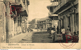 COLOMBIA. BARRANQUILLA. CALLEJON DEL MERCADO - Colombie