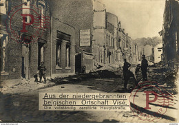 RPPC 17*12cm NIEDERGEBRANNTEN BELGISCHEN ORTSCHAFT VISE HAUPTSTRASSE  Paul Hoffmann 1914/15  WWI WWICOLLECTION - Wezet