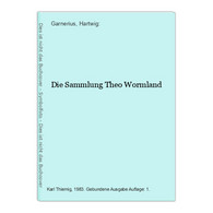 Die Sammlung Theo Wormland - Andere & Zonder Classificatie