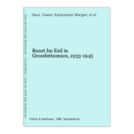 Kunst Im Exil In Grossbritannien, 1933-1945 - Autres & Non Classés