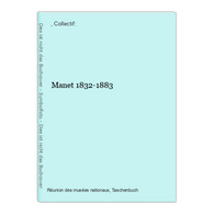 Manet 1832-1883 - Autres & Non Classés