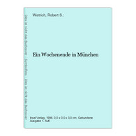 Ein Wochenende In München - Sonstige & Ohne Zuordnung