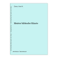 Meister Bildender Künste - Sonstige & Ohne Zuordnung