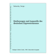 Zeichnungen Und Aquarelle Des Deutschen Expressionismus - Sonstige & Ohne Zuordnung