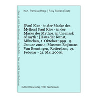 [Paul Klee - In Der Maske Des Mythos] Paul Klee - In Der Maske Des Mythos, In The Mask Of Myth : [Haus Der Kun - Autres & Non Classés