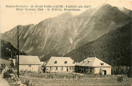 Fabian * Vue Sur L'hôtel Touring Club , O. FOUGA Propriétaire * Haute Vallée D'aure - Autres & Non Classés