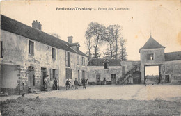 77-FONTENAY-TRESIGNY- FERME DES TOURNELLES - Fontenay Tresigny