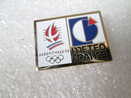 PIN'S    JEUX OLYMPIQUES  ALBERTVILLE 92  METEO FRANCE - Jeux Olympiques