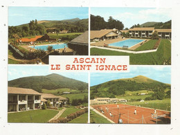 Cp,  64 , ASCAIN , Village Vacances Club LE SAINT IGNACE , Multivues , écrite1987 - Ascain