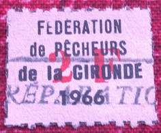 1966-Vignette Fédérale Des Pecheurs☛ Gironde 33  -☛Erinnophilie,Stamp,Timbre,Sticker-Aufkleber-Bollo-Viñeta - Deportes