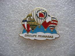 Pin's Montgolfière Du Groupe Primagaz - Airships