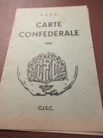 Carte Syndicale/C.F.T.C./ Carte Confédérale/Fédération Des Syndicats Chrétiens Des P.T.T./1950                    AEC220 - Lidmaatschapskaarten