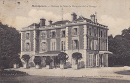 MONTGERON - Château De Mme La Marquise De La Grange - Montgeron