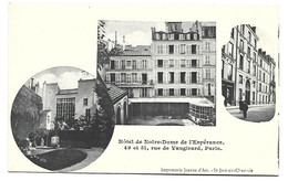 PARIS - Hôtel De Notre-Dame De L'Espérance - 49 Et 51 Rue De Vaugirard - Arrondissement: 15