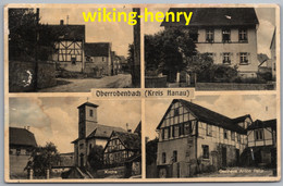 Rodenbach Oberrodenbach - S/w Mehrbildkarte 1   Mit Gasthaus Anton Peter Und Kirche - Main - Kinzig Kreis