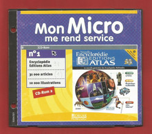 C.D. « EDITIONS ATLAS » Mon Micro Me Rend Service N°1 (98) - CD-ROM 2 - 31000 Articles   X1 Phots - CD